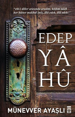 Edep Ya Hu - Timaş Yayınları