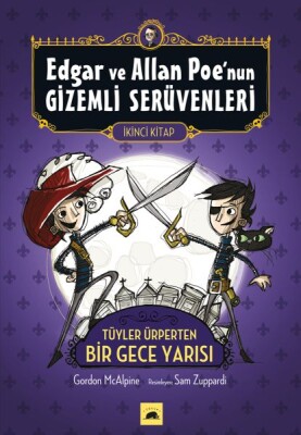 Edgar ve Allan Poenun Gizemli Serüvenleri - 2 - Kolektif Kitap