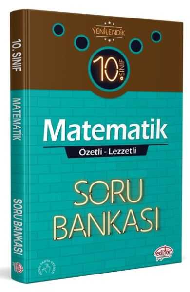 Editör Yayınları - Editör 10. Sınıf Matematik Özetli Lezzetli Soru Bankası