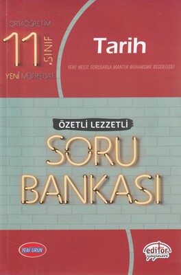 Editör 11. Sınıf Tarih Özetli Lezzetli Soru Bankası (Yeni) - Editör Yayınları