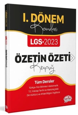 Editör 2023 LGS I. Dönem Konuları Özetin Özeti Kitapçığı - Editör Yayınları