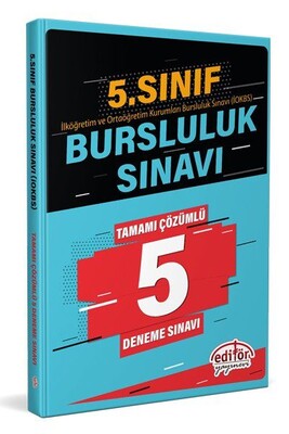 Editör 5. Sınıf Bursluluk Sınavı Çözümlü 5 Deneme Sınavı - Editör Yayınları