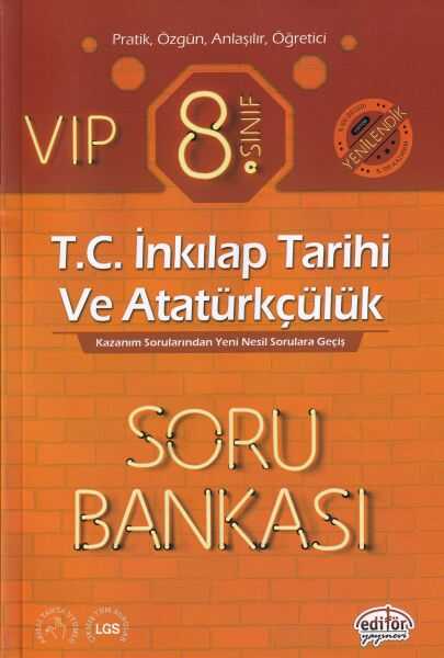Editör Yayınları - Editör 8. Sınıf VIP T.C. İnkılap Tarihi ve Atatürkçülük Soru Bankası (YENİ)