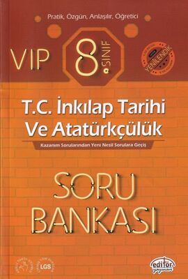 Editör 8. Sınıf VIP T.C. İnkılap Tarihi ve Atatürkçülük Soru Bankası (YENİ) - 1