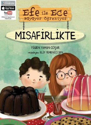 Efe ile Ece Büyüyor Öğreniyor - Misafirlikte - Erdem Çocuk