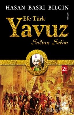 Efe Türk Yavuz Sultan Selim - 2