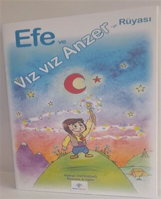 Efe ve Vız Vız Anzer’in Rüyası - Mavi Nefes