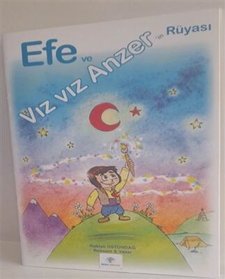 Efe ve Vız Vız Anzer’in Rüyası - 1