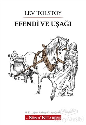 Efendi ve Uşağı - Sözcü Kitabevi