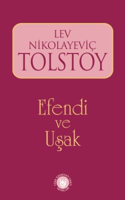 Efendi ve Uşak - Türk Edebiyatı Vakfı Yayınları