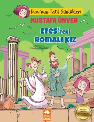 Efes’teki Romalı Kız - Duru’nun Tatil Günlükleri - Eksik Parça Yayınları