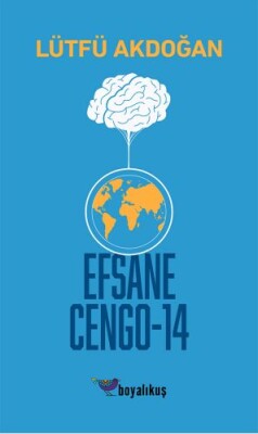 Efsane Cengo - 14 - Boyalıkuş Yayınları