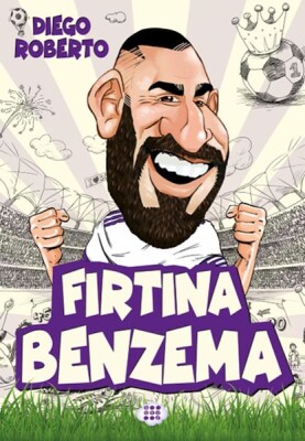 Efsane Futbolcular Fırtına Benzema - Dokuz Yayınları