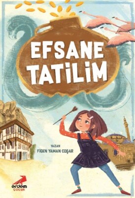 Efsane Tatilim - Erdem Çocuk