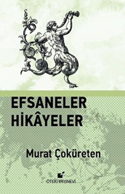 Efsaneler Hikayeler - Öteki Yayınevi