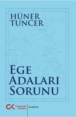 Ege Adaları Sorunu - Cumhuriyet Kitapları