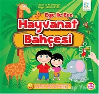 Ege ile Ece - Hayvanat Bahçesi - Dörtgöz Yayınları