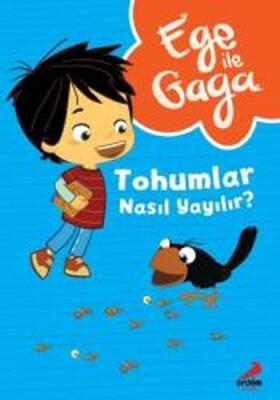 Ege ile Gaga Tohumlar Nasıl Yayılır ? - Erdem Çocuk