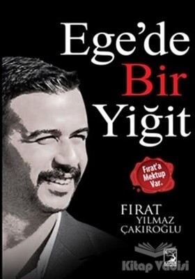 Ege'de Bir Yiğit - Kamer Yayınları