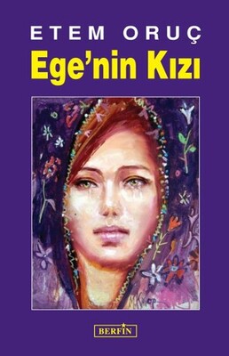 Ege’nin Kızı - Berfin Yayınları