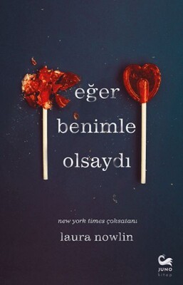 Eğer Benimle Olsaydı - Juno Kitap
