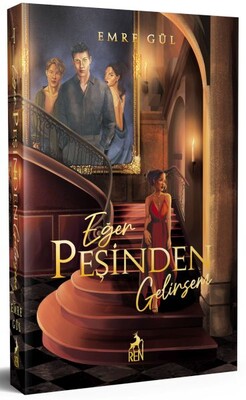 Eğer Peşinden Gelirsem (Cep Boy) - Ren Kitap