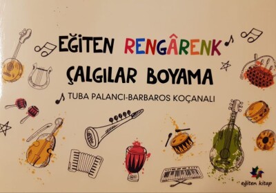 Eğiten Rengarenk Çalgılar Boyama - Eğiten Kitap