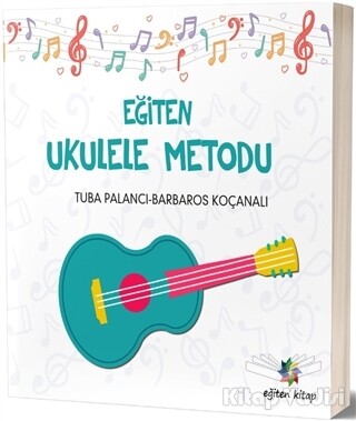 Eğiten Ukulele Metodu - Eğiten Kitap