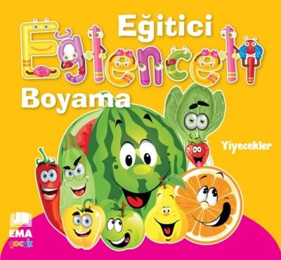 Eğitici Eğlenceli Boyama - Yiyecekler - Ema Kitap