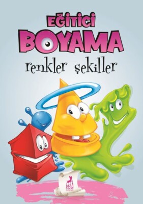 Eğitici Öğretici Boyama - Renkler Şekiller - Ren Kitap