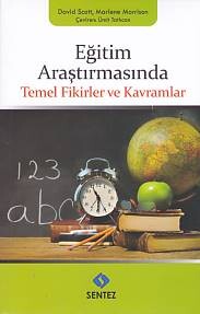 Eğitim Araştırmasında Temel Fikirler ve Kavramlar - Sentez Yayınları