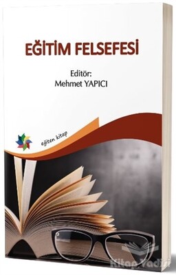 Eğitim Felsefesi - Eğiten Kitap