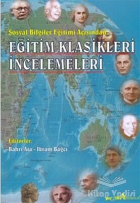 Eğitim Klasikleri İncelemeleri - Pegem Akademi Yayıncılık