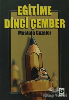 Eğitime Dinci Çember - 1