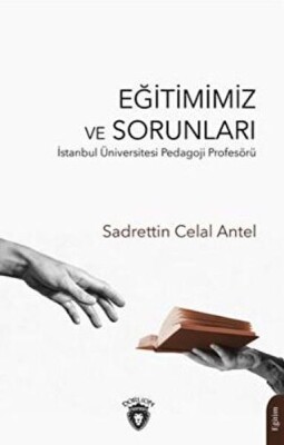 Eğitimimiz ve Sorunları - Dorlion Yayınları