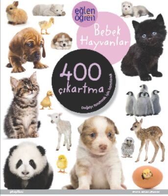 Eğlen Öğren Bebek Hayvanlar 400 Çıkartma - 1