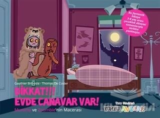 Eğlen Öğren Korku Avcıları : Dikkat!!! Evde Canavar Var! - 1