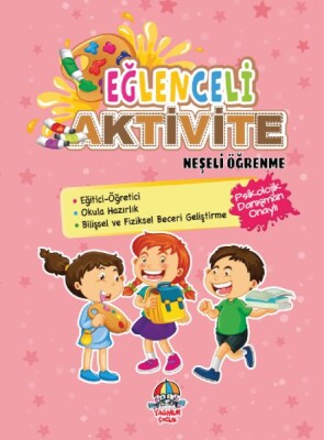 Eğlenceli Aktivite - Neşeli Öğrenme - Yağmur Yayınları