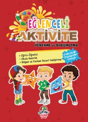 Eğlenceli Aktivite Öğrenme Ve Yorumlama - Yağmur Yayınları