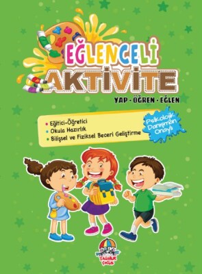 Eğlenceli Aktivite - Yap Öğren Eğlen - Yağmur Yayınları