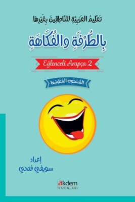 Eğlenceli Arapça 2 - Akdem Yayınları