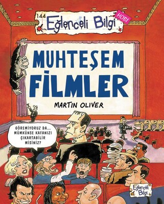 Eğlenceli Bilgi - Muhteşem Filmler - Eğlenceli Bilgi