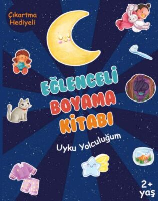 Eğlenceli Boyama Kitabı - Uyku Yolculuğum - 1