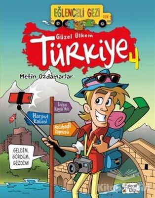 Eğlenceli Gezi - Güzel Ülkem Türkiye 4 - 1