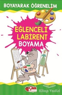 Eğlenceli Labirent Boyama - Çilek Yayınları