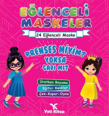 Eğlenceli maskeler prenses miyim yoksa cadımı ? - Yeti Kitap