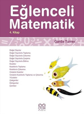 Eğlenceli Matematik 4. Kitap - 1001 Çiçek Kitaplar