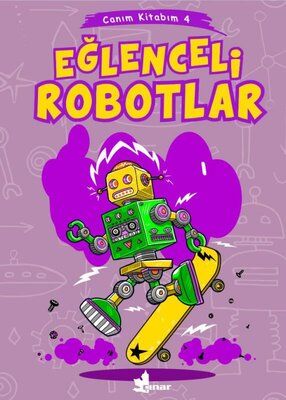 Eğlenceli Robotlar - Canım Kitabım 4 - 1