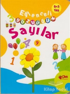 Eğlenceli Sözlüğüm - Sayılar - Çilek Yayınları