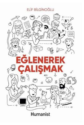 Eğlenerek Çalışmak - 1